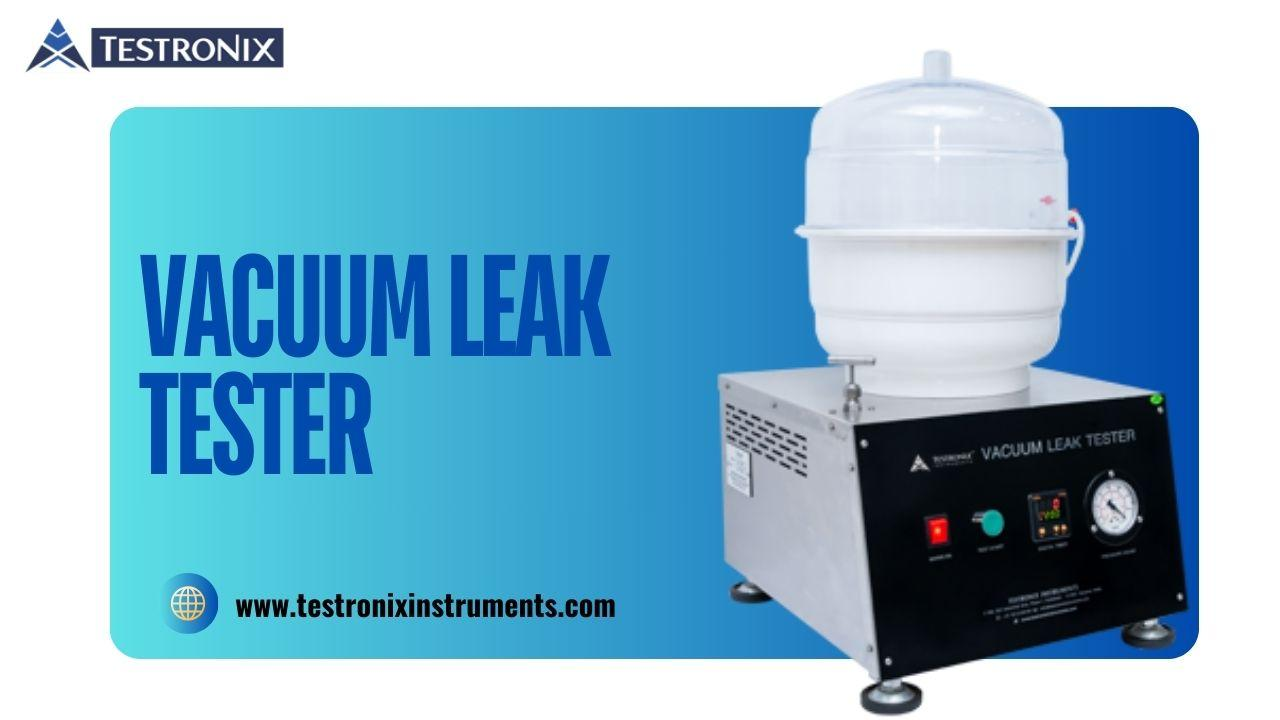 vacuum leak testing