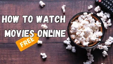 Watch Free Movies Online From These Streaming Sites